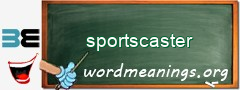 WordMeaning blackboard for sportscaster